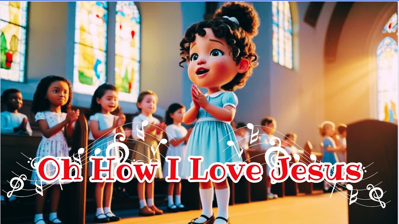 Oh how I love Jesus | Kids Worship Song | Kids Gospel song | Sunday School Songs