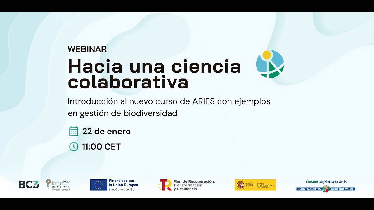 Hacia una ciencia colaborativa: Introducción al curso de ARIES