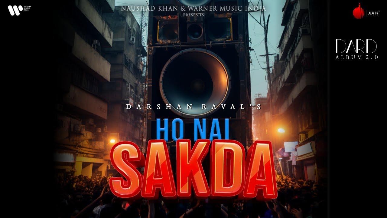 Ho Nai Sakda Official Lyrical Video | Darshan Raval | Lijo George | Dard | Naushad Khan