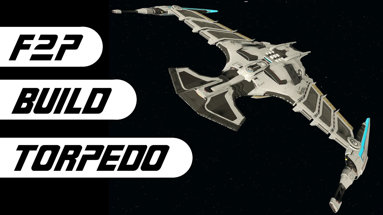 F2P Torpedo Temer -- Star Trek Online -- Build Video