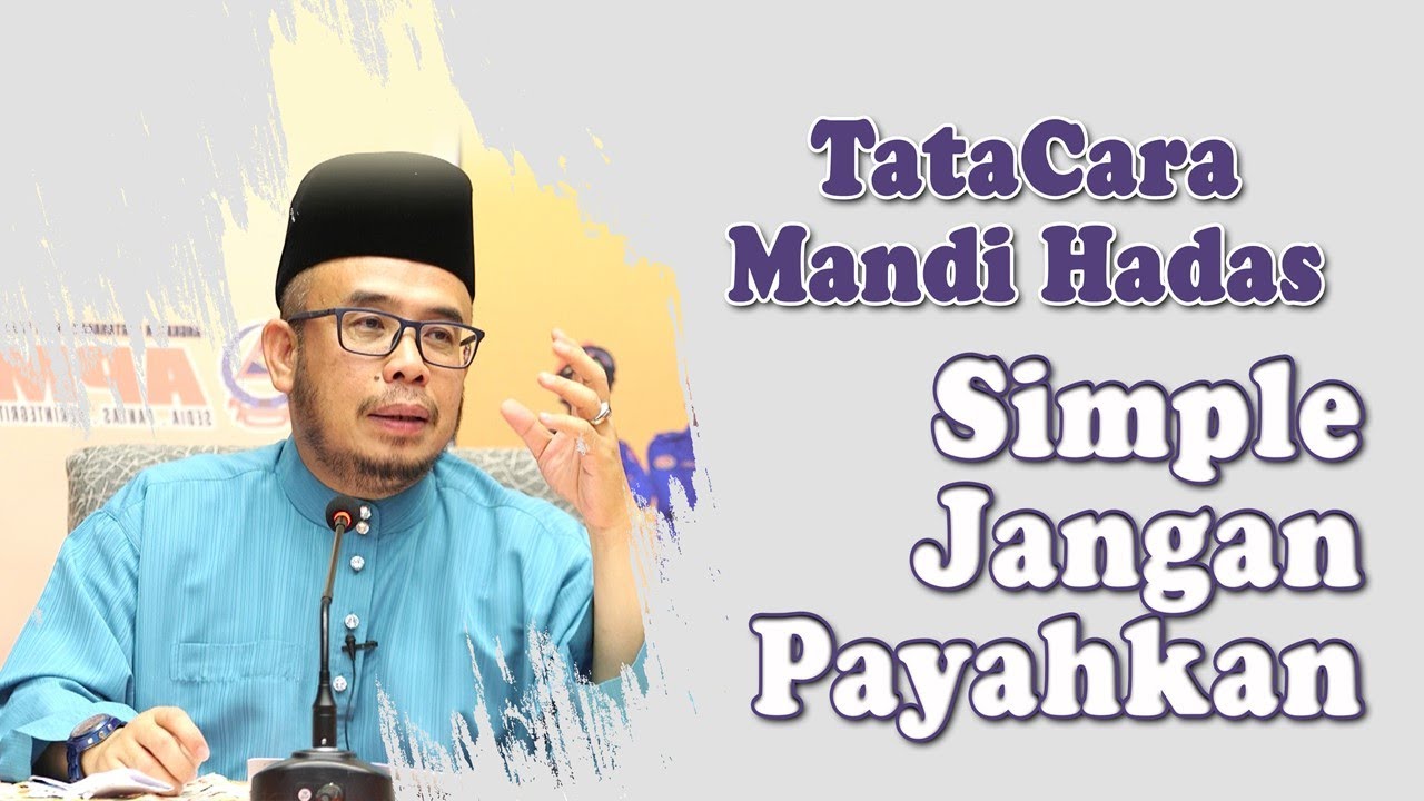 Dr MAZA - TataCara Mandi Hadas | Simple Jangan Payahkan