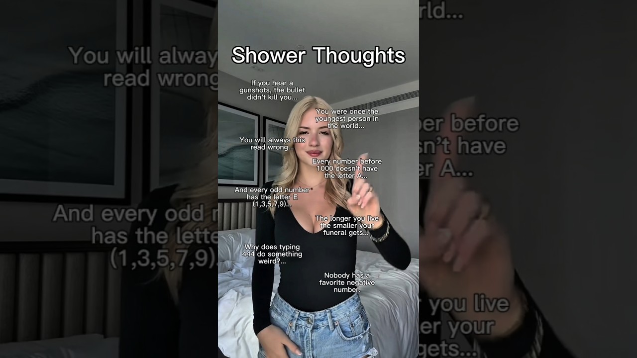 Shower Thoughts