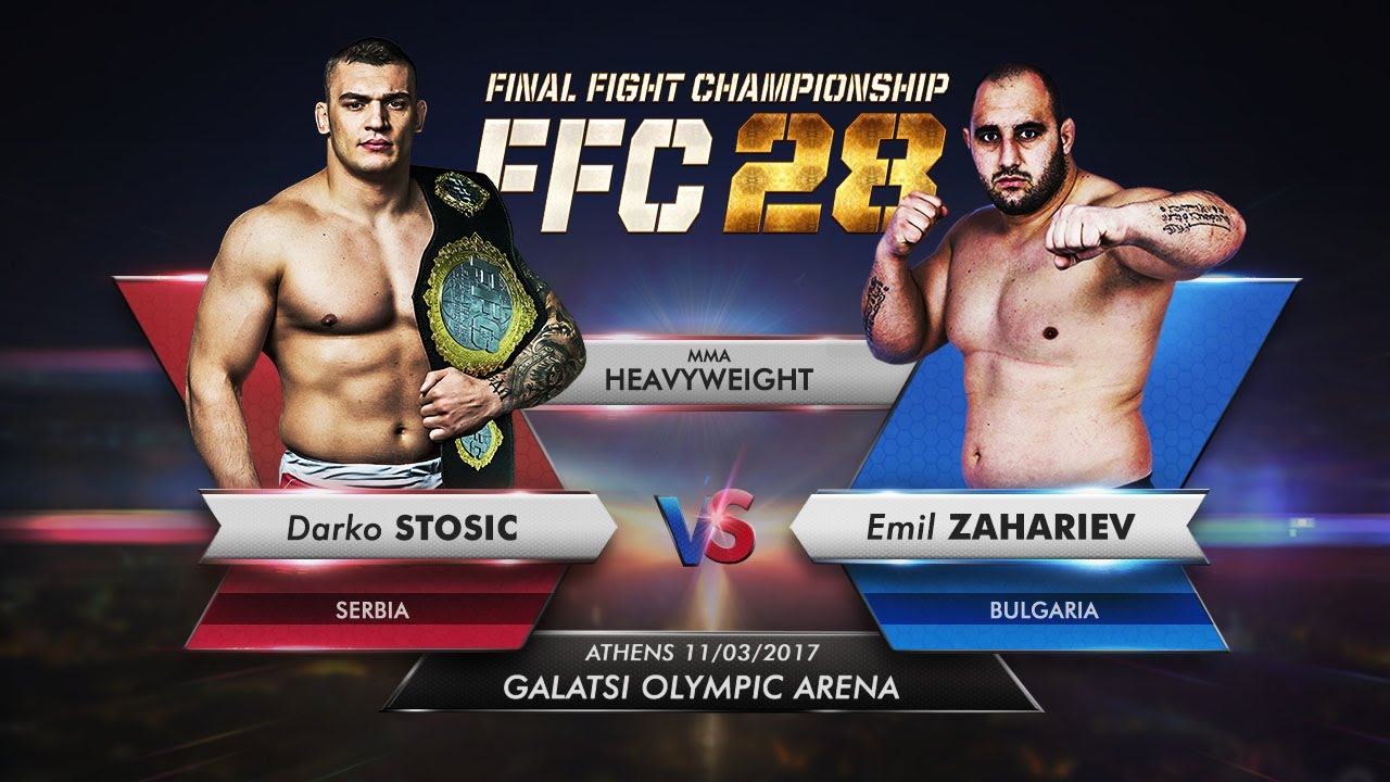FFC 28: Darko Stosic vs. Emil Zahariev
