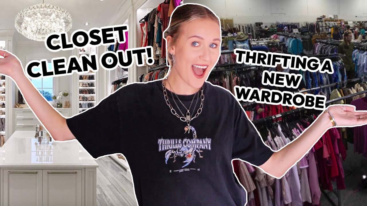 Cleaning out my closet & thrifting a whole new wardrobe!