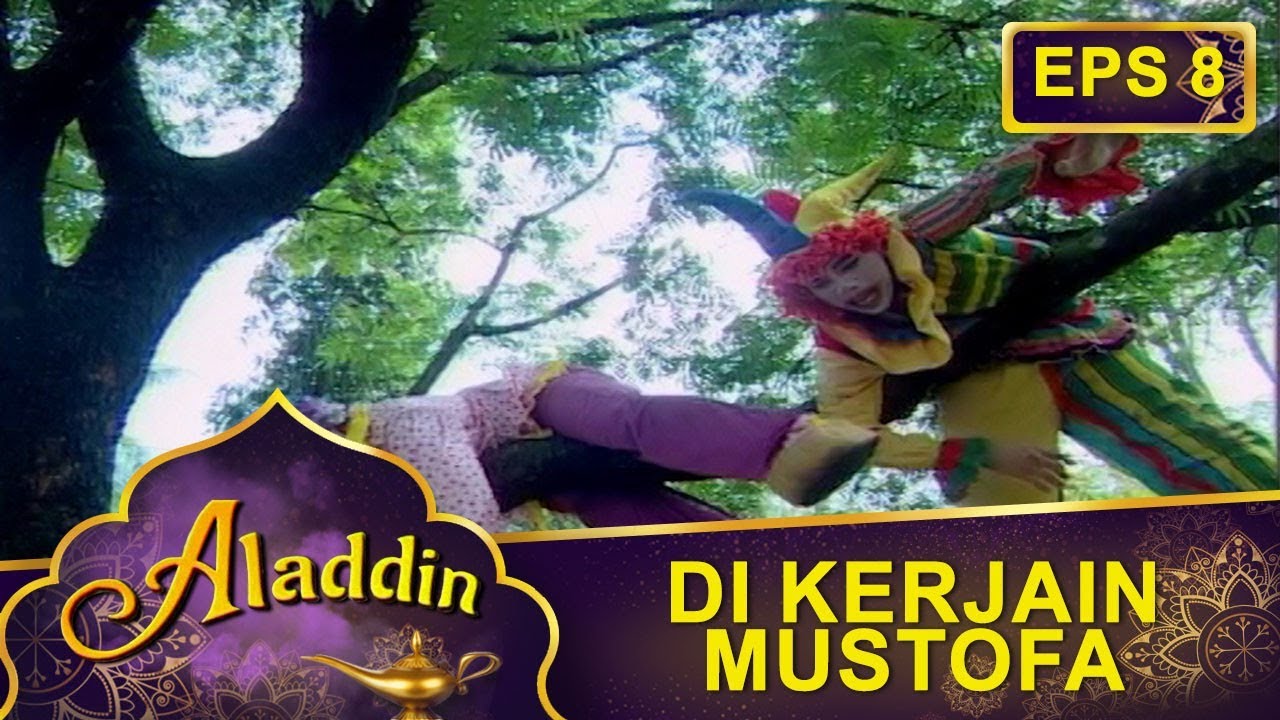 Badut Ini Di Kerjain Sama Jin Mustofa  - Aladdin Eps 8 Part 2