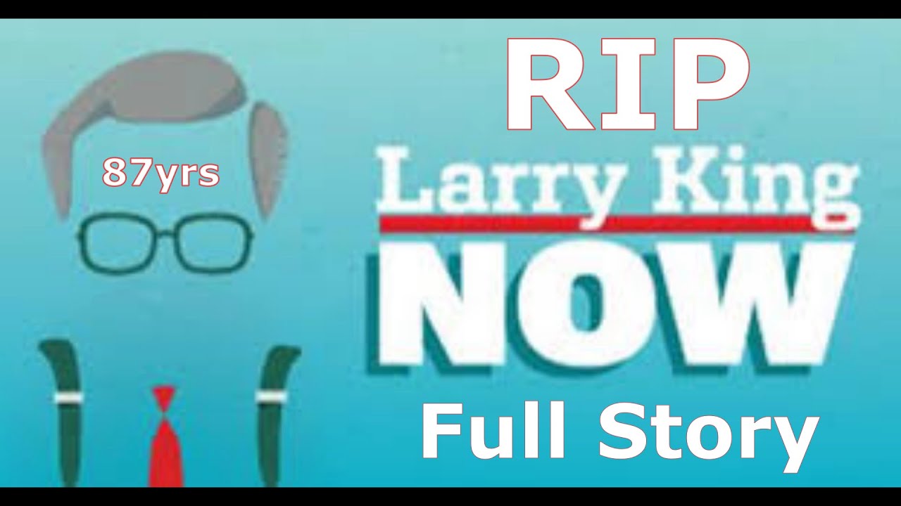 RIP Larry King (Tribute Video) Died Today 87yrs FULL STORY 2025