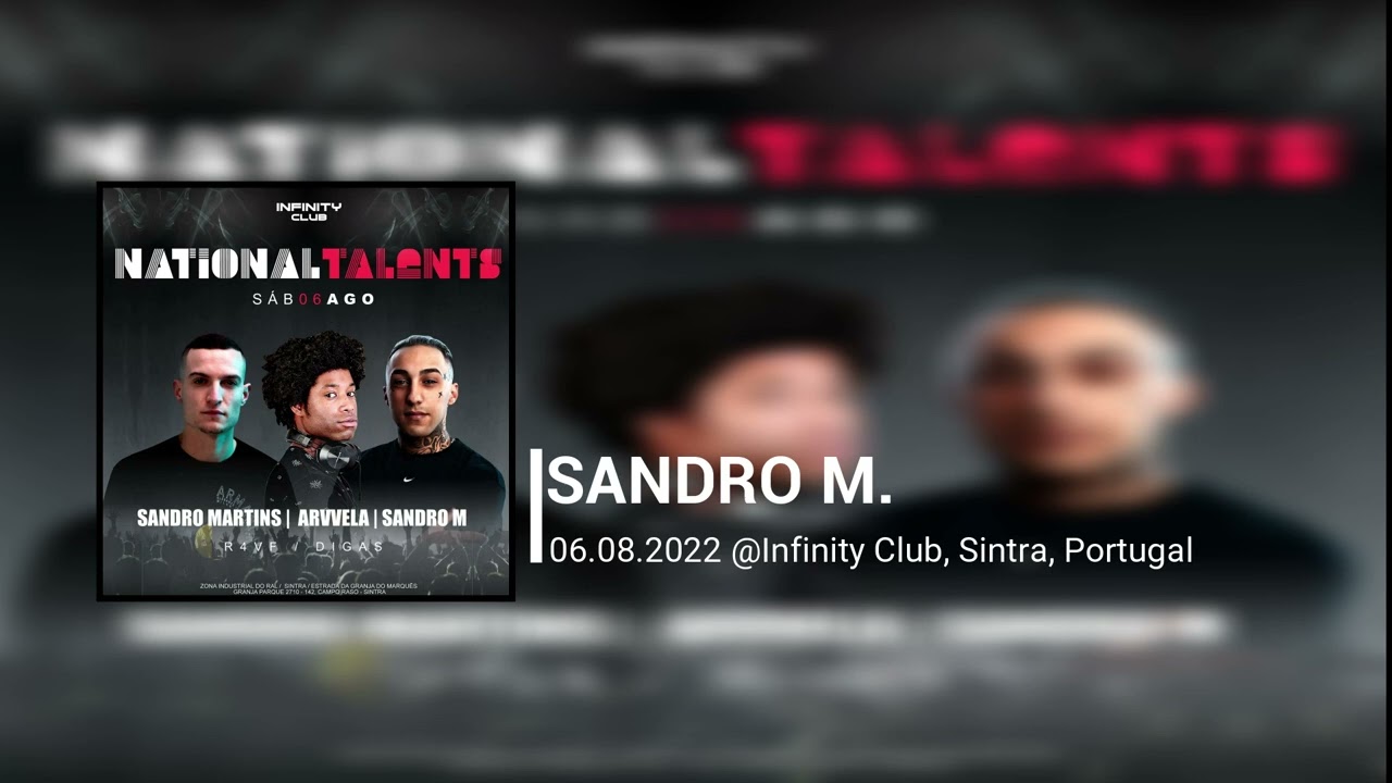 Sandro M. - 06.08.2022 @Infinity Club, Sintra, Portugal