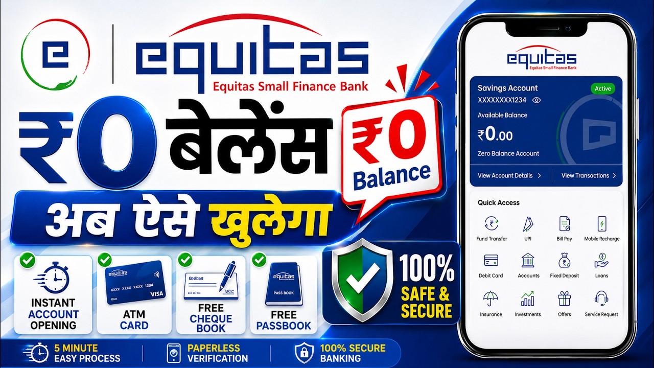 Equitas Bank Account Opening Online 2025 | Equitas Bank Zero Balance Account Opening Online
