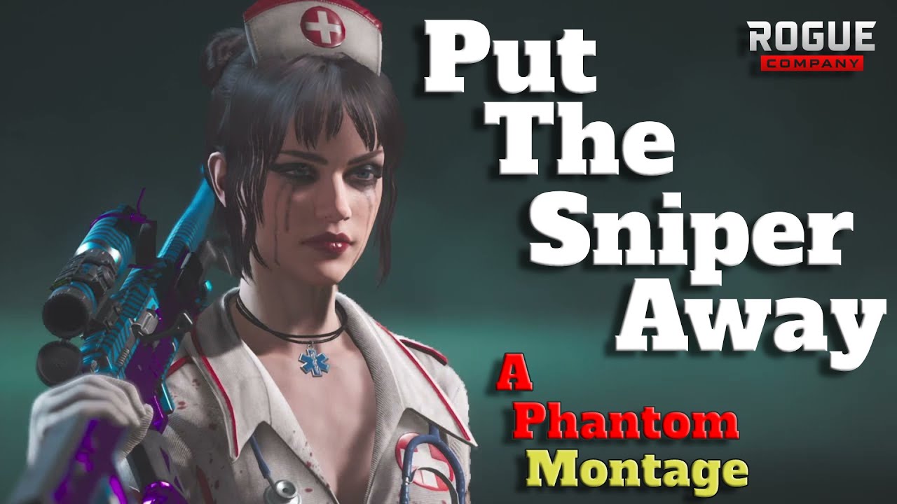Put The Sniper Away | Phantom Montage | Rogue Company