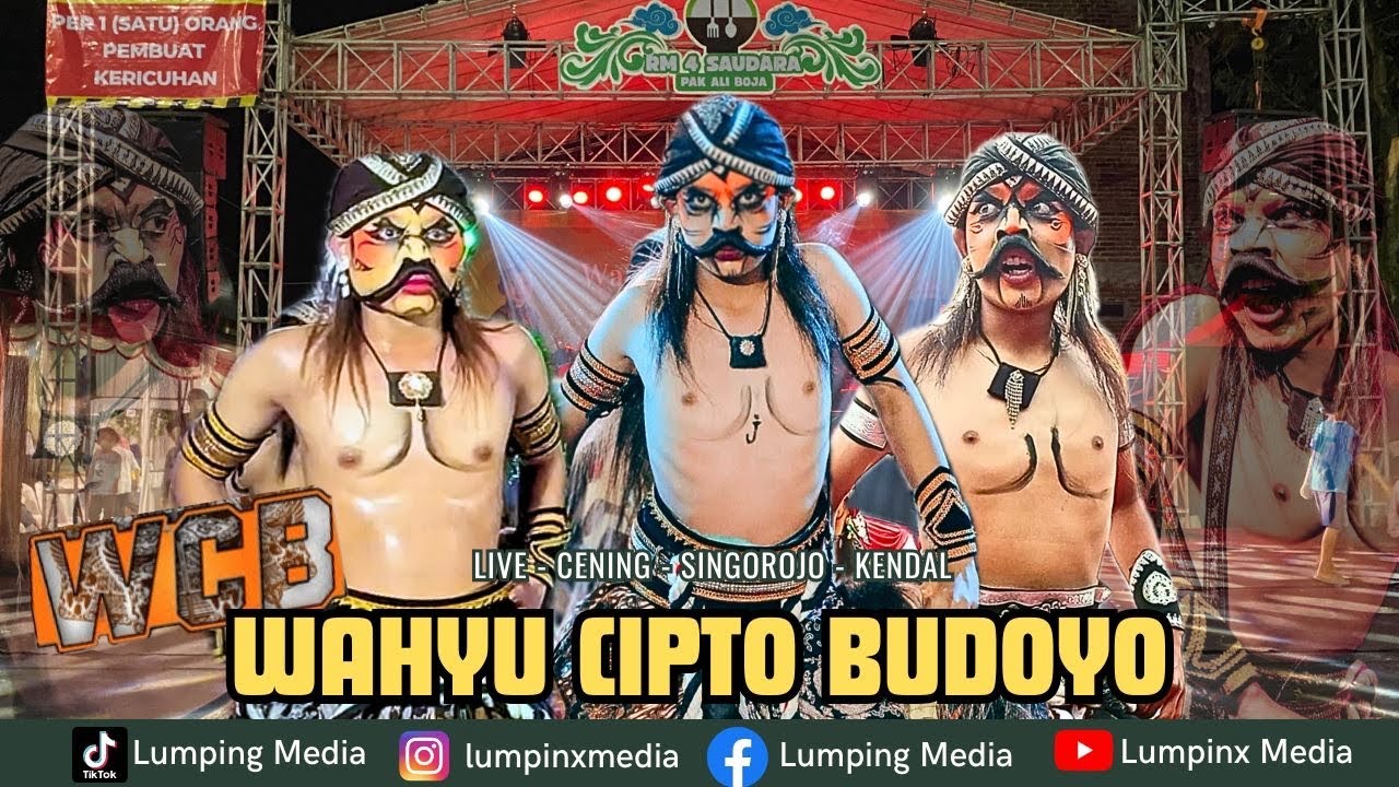 TERBARU‼️WAROK WCB WAHYU CIPTO BUDOYO LIVE CENING SINGOROJO KENDAL