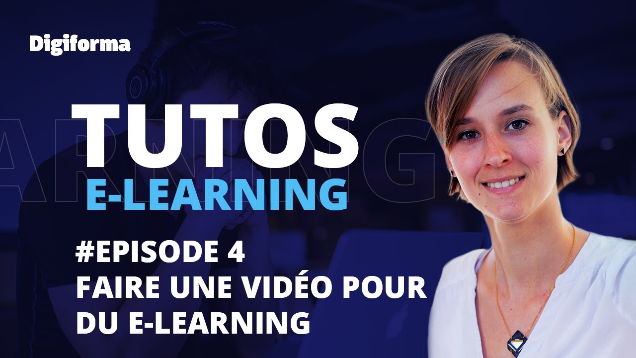 4. Comment faire une vidéo pour du e-learning ?
