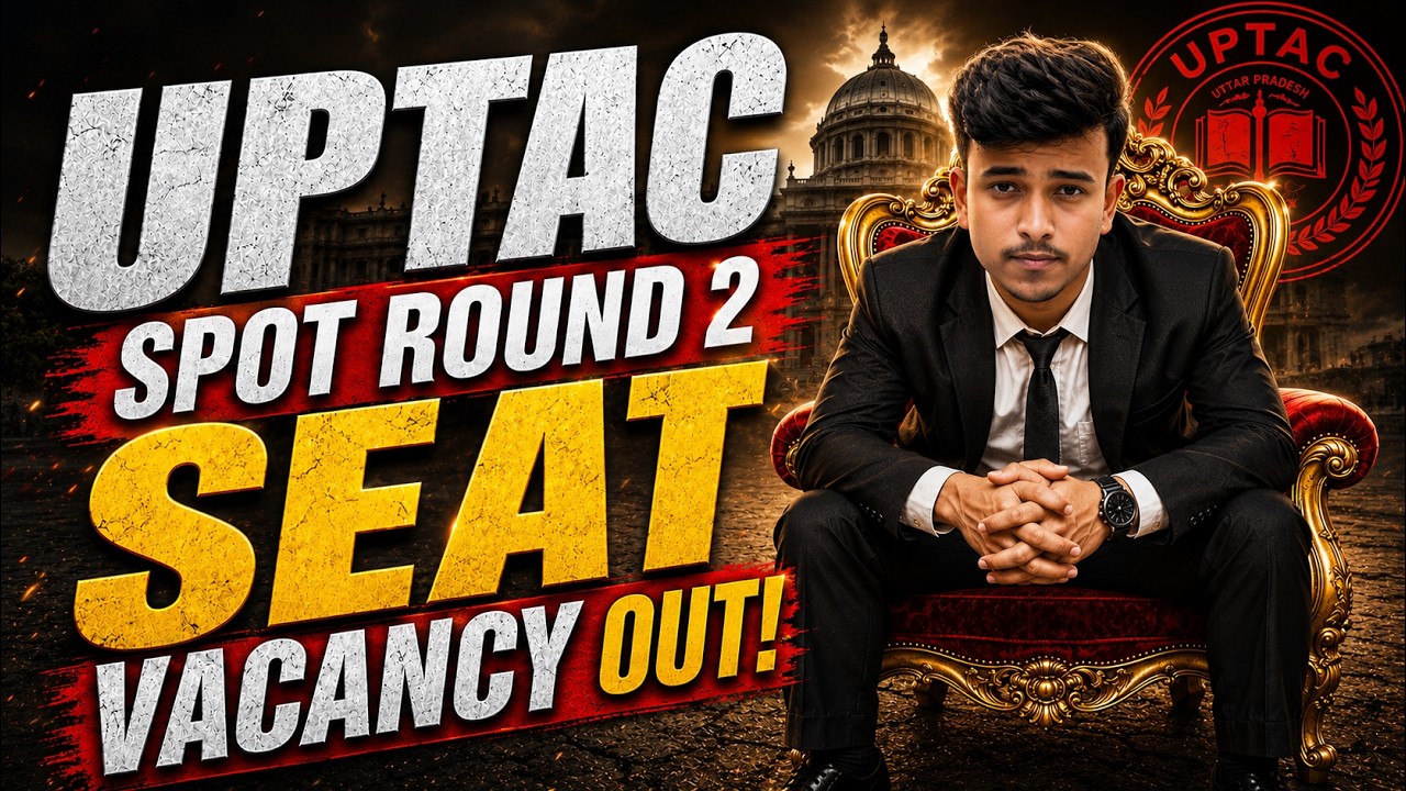 UPTAC Spot Round 2 Vacancy List 2026 | IET, BIET, KNIT, PSIT, ABES & RKGIT Seat Matrix