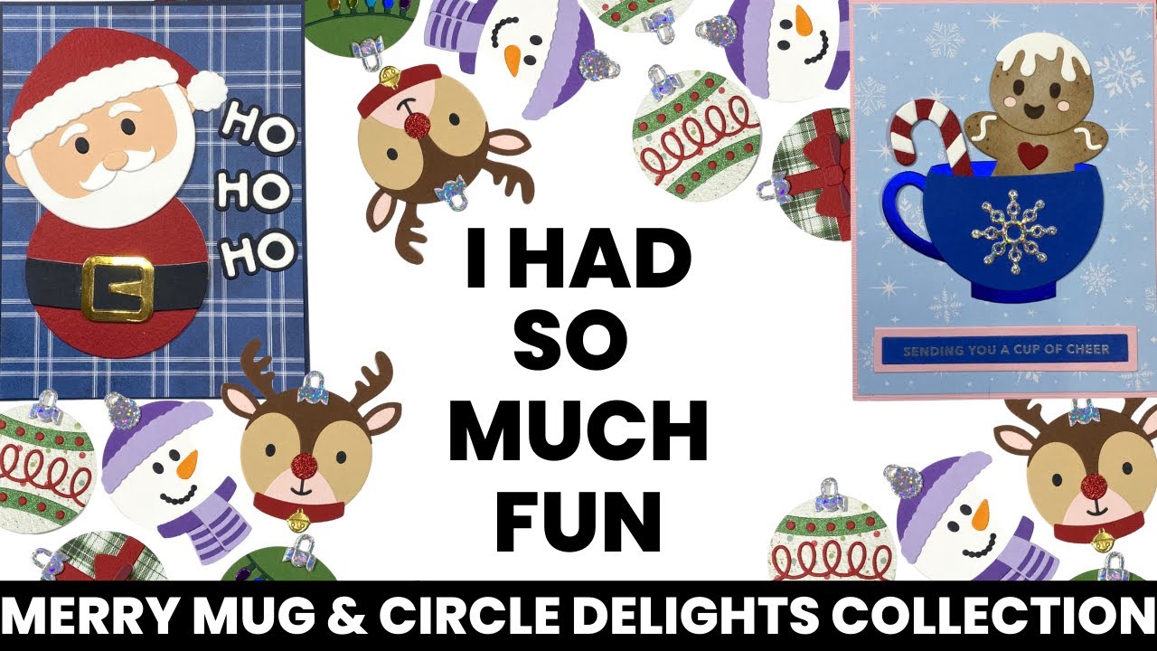Merry Mugs & Circle Delights Collection Designed by Nichol Spohr for Spellbinders