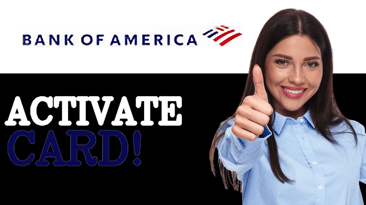 How To Activate Bank Of America Travel Rewards Credit Card (2025)
