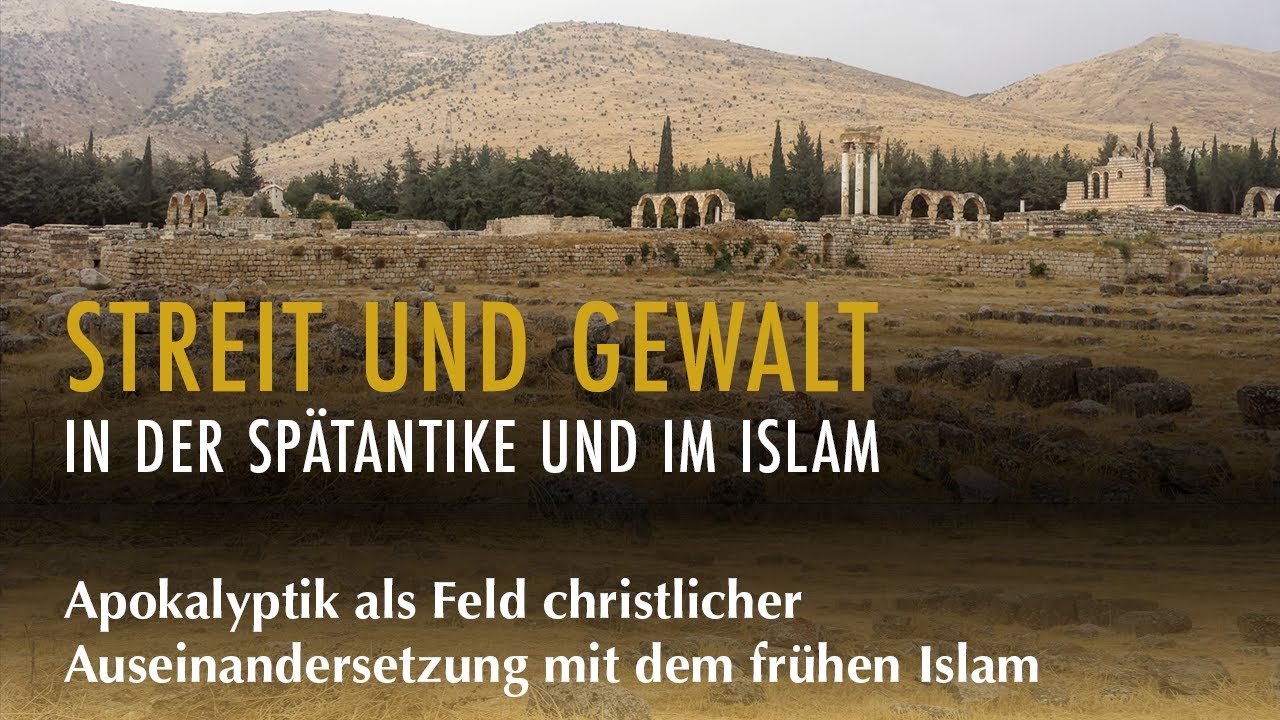 Apokalyptik als Feld christlicher Auseinandersetzung mit dem frühen Islam | Ringvorlesung