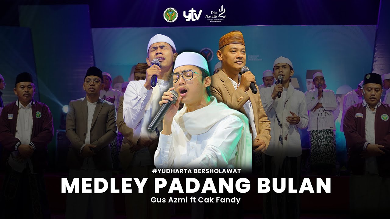 PADANG BULAN - GUS AZMI FEAT CAK FANDY | YUDHARTA BERSHOLAWAT (AUDIO HD)