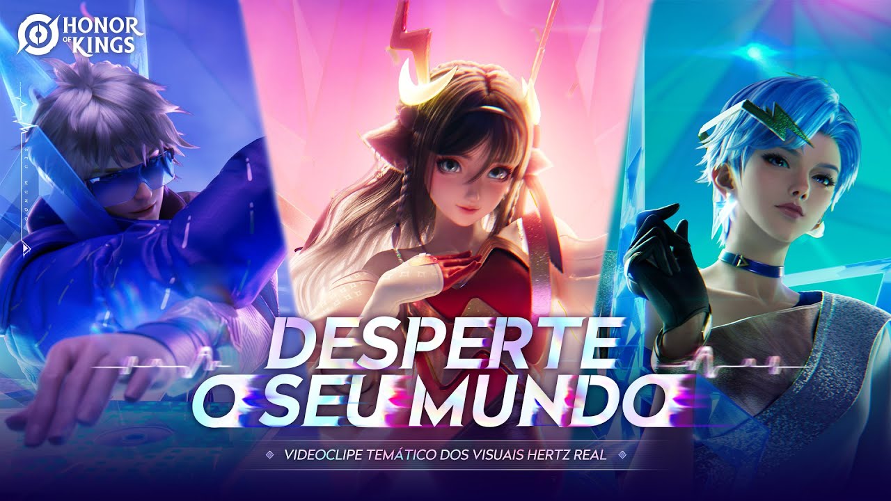 DESPERTE O SEU MUNDO! - Videoclipe temático Hertz Real | Honor of Kings
