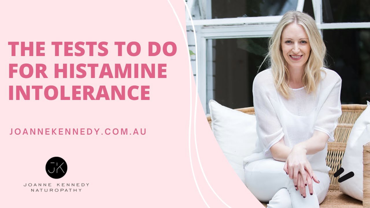 TESTS DO TO FOR HISTAMINE INTOLERANCE