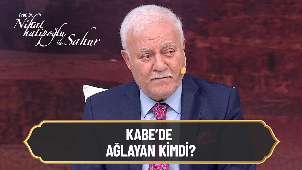 Baba bedduası onu ne hale getirdi? - Nihat Hatipoğlu ile Sahur 13. Bölüm | 03 Mart 2026