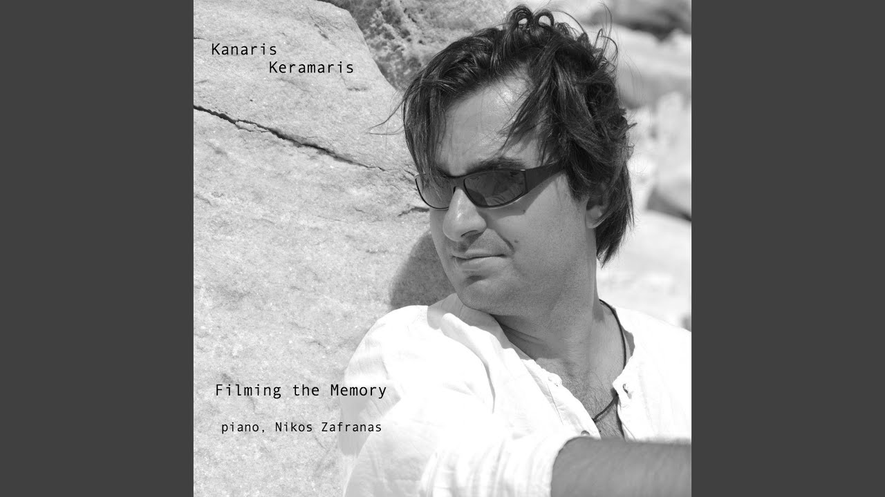 Kanaris Keramaris: Filming the Memory