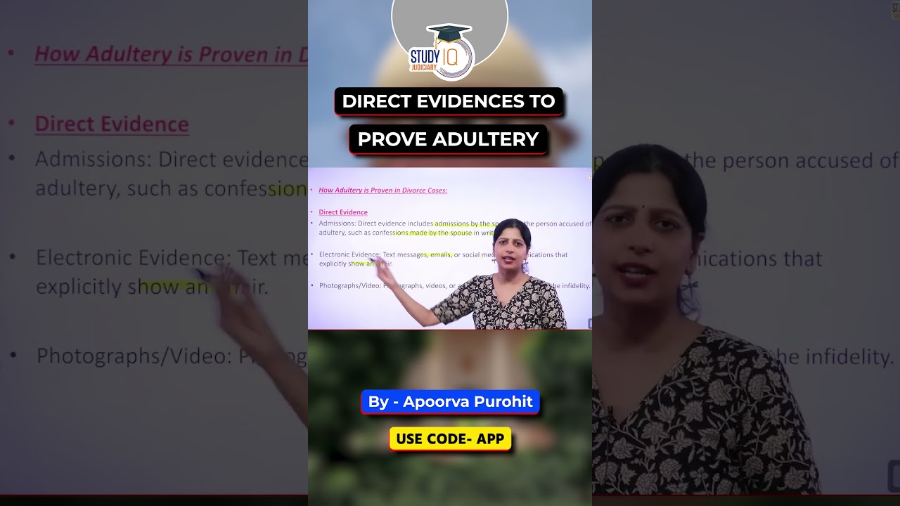 Adultery को Prove करने के  Direct Evidences | Know the Law