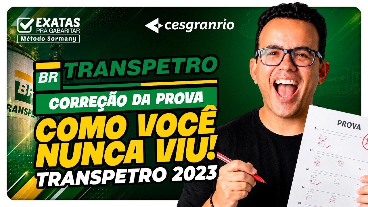 Corre&ccedil;&atilde;o da Prova da Transpetro 2023 (MATEM&Aacute;TICA)