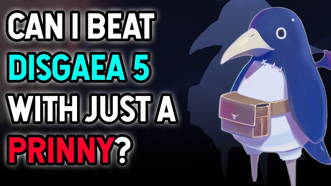 Can you Beat Disgaea 5 Using only a Single Prinny? - Challenge Run