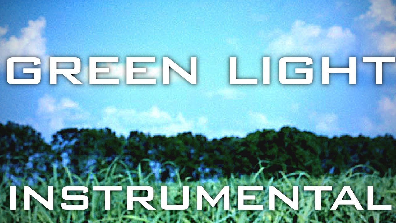 Green Light (Instrumental w/ Background Vocals)