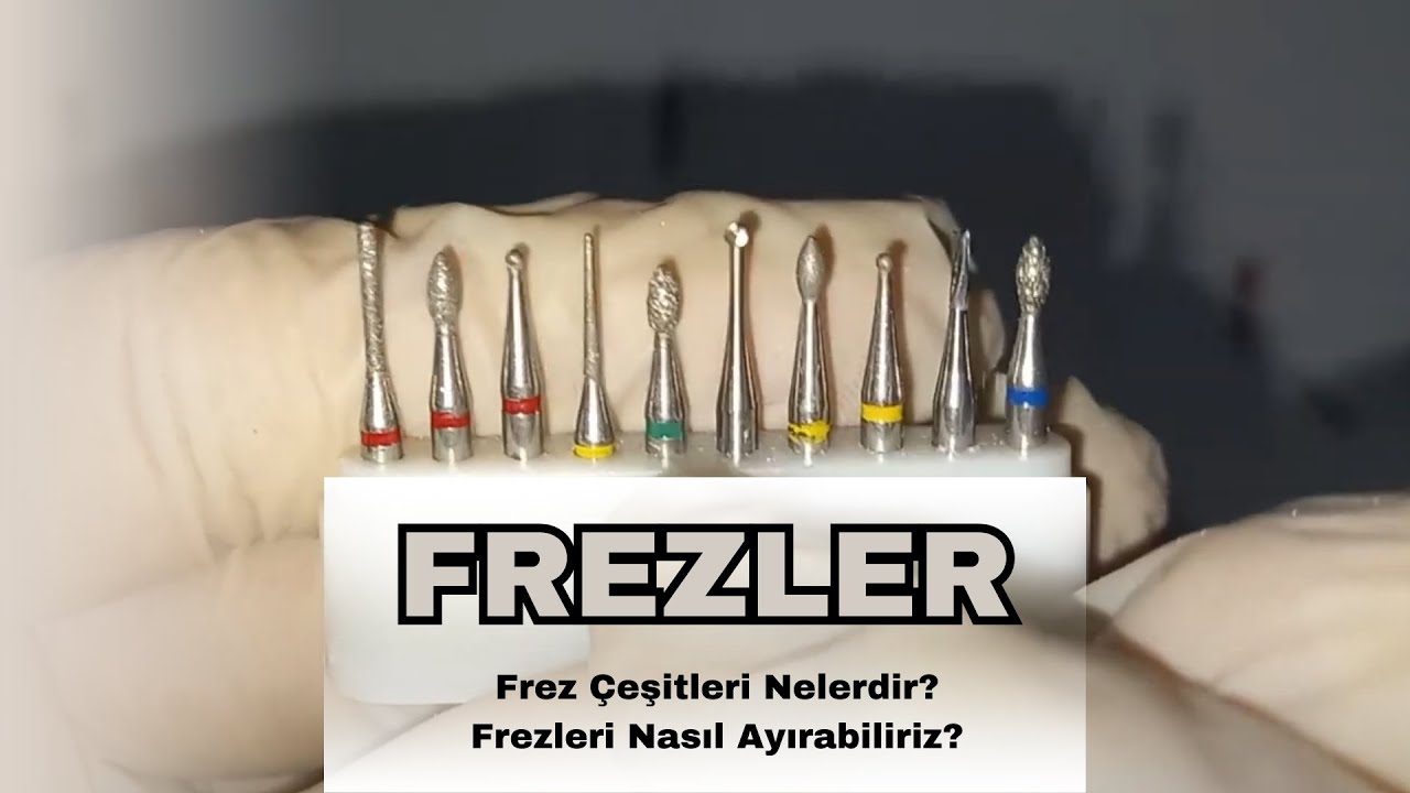 Frez Çeşitleri