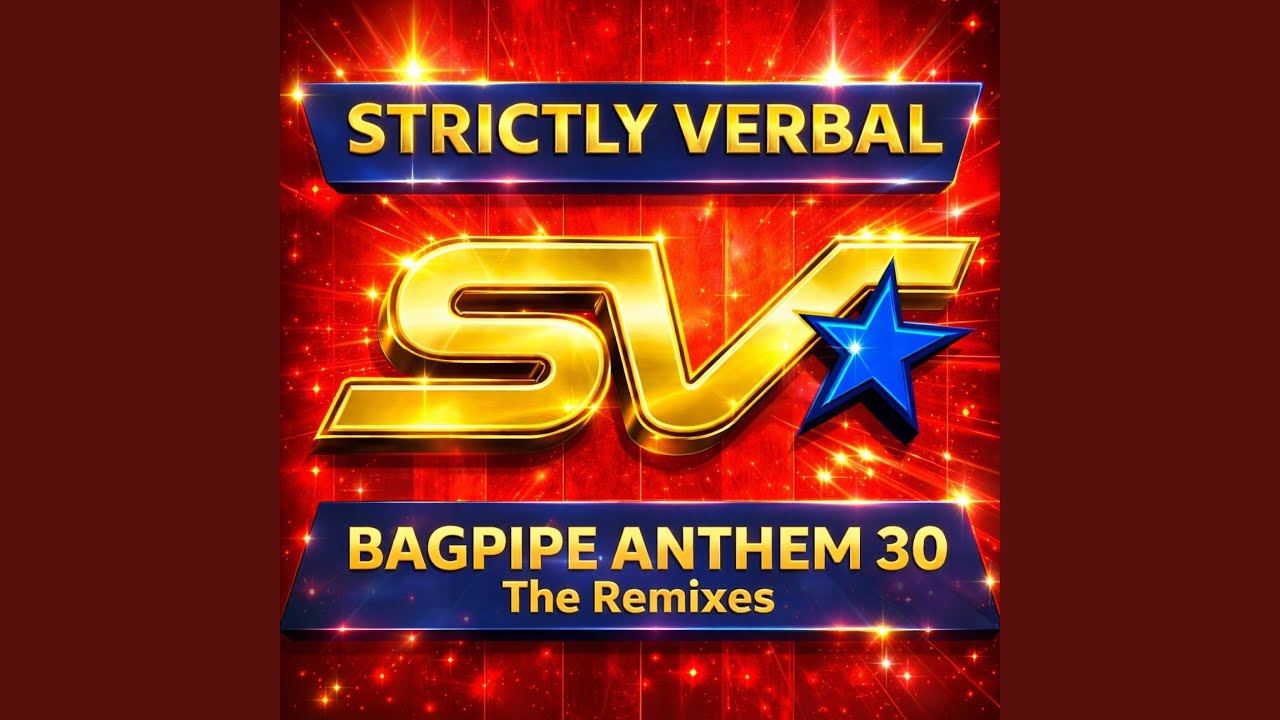 Bagpipe Anthem 30 (Graham Williamson Remix)