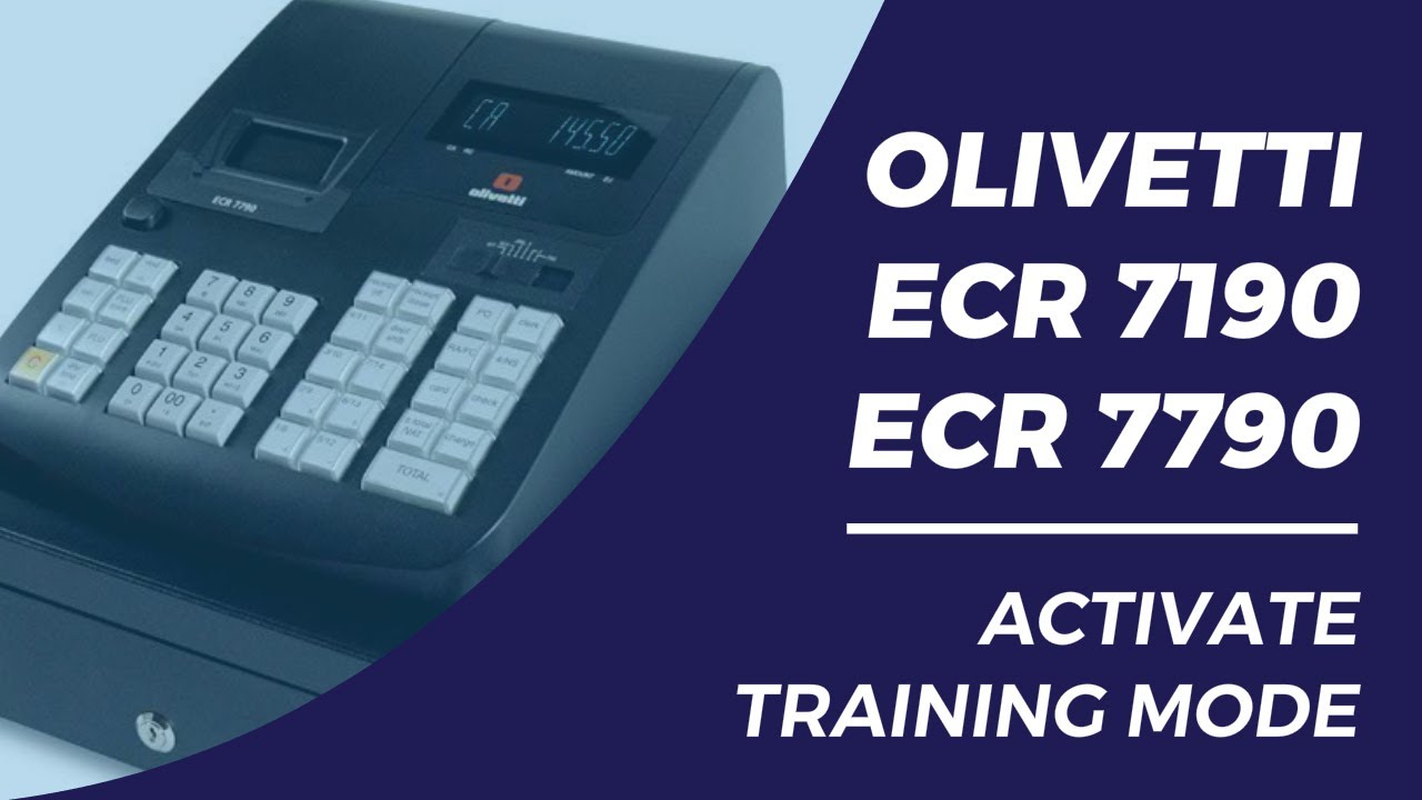 Olivetti ECR7190 7790 how to activate training mode