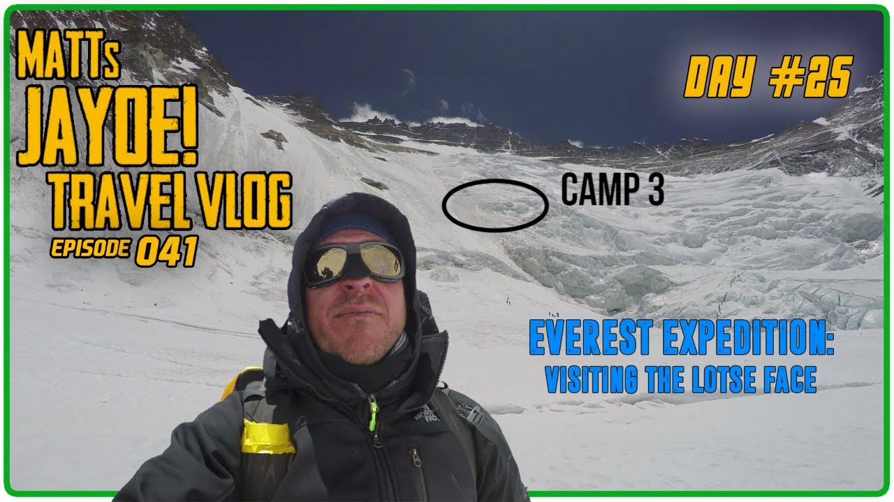 EVEREST EXPEDITION: VISITING THE LOTSE FACE