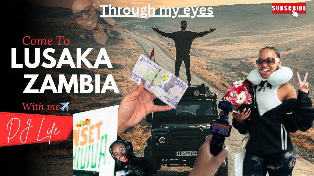 Showing You Lusaka Zambia Through My Eyes 🇿🇲| DJ Life Vlog 