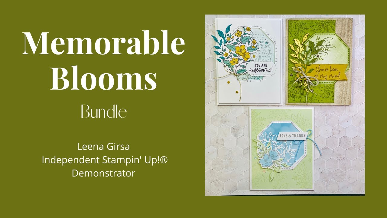 Three Pretty Ideas for the Memorable Blooms Bundle by Stampin’ Up!®