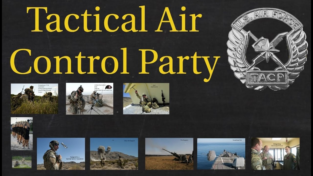 Special Tactics TACP / JTAC Explained - What is a Tactical Air Control Party?