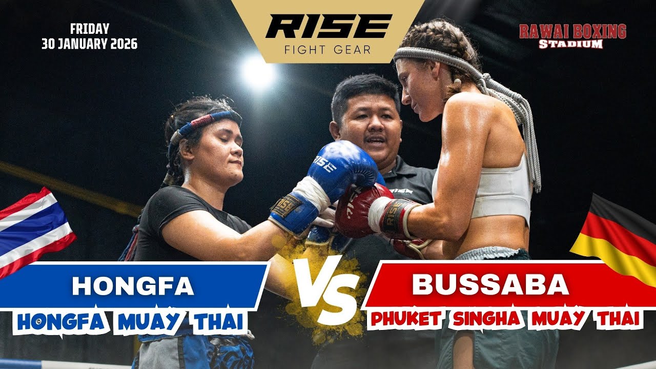 🇩🇪 Germany vs Thailand 🇹🇭 | BUSSABA (Phuket Singha Muay Thai) vs HONGFA (Hongfa Muay Thai)