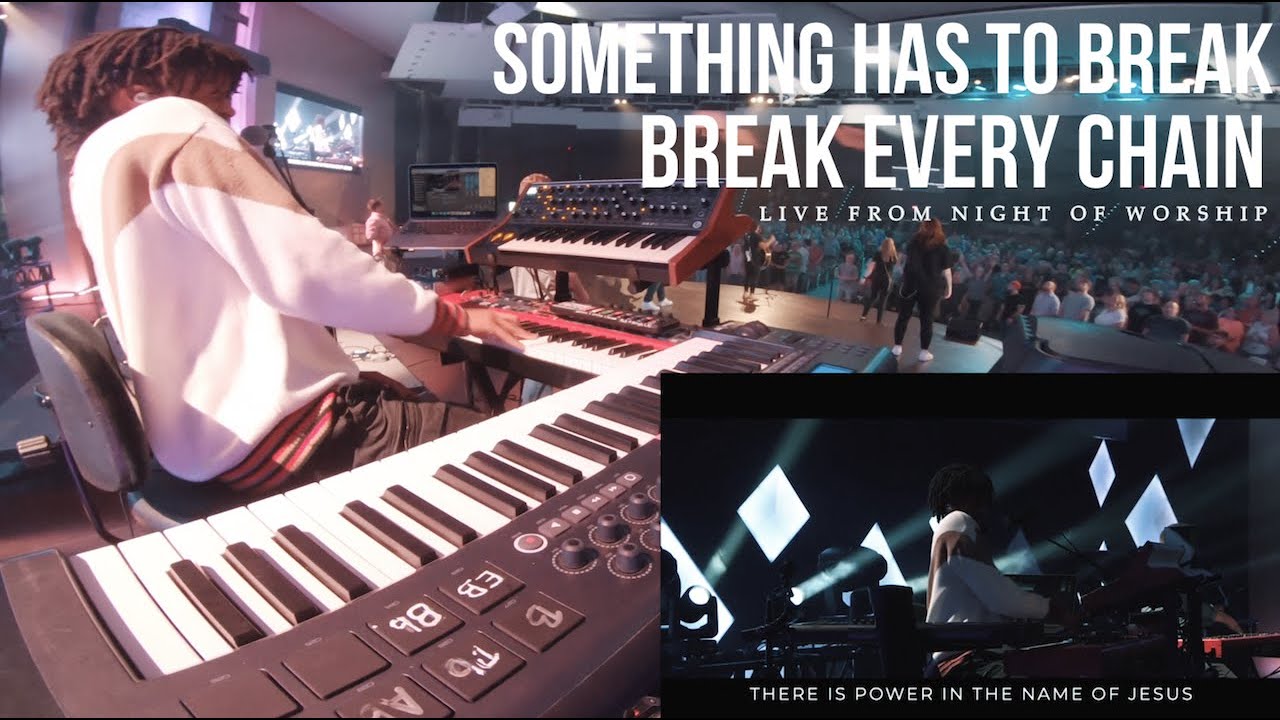 Something Has To Break / Break Every Chain (Medley) | Aux / Keys Cam | MD Cam | In-ear Mix