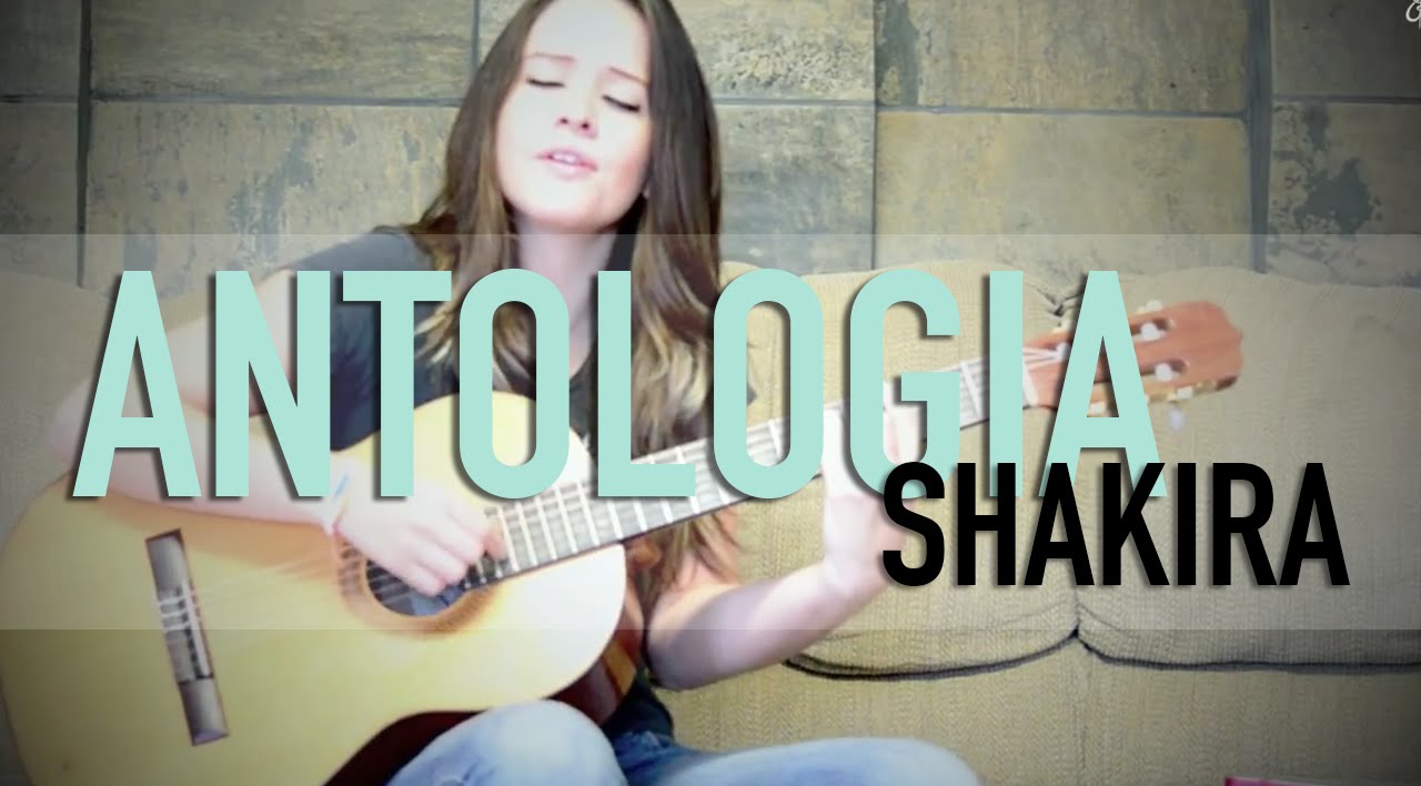 Antologia / Shakira / COVER / @GrissRom