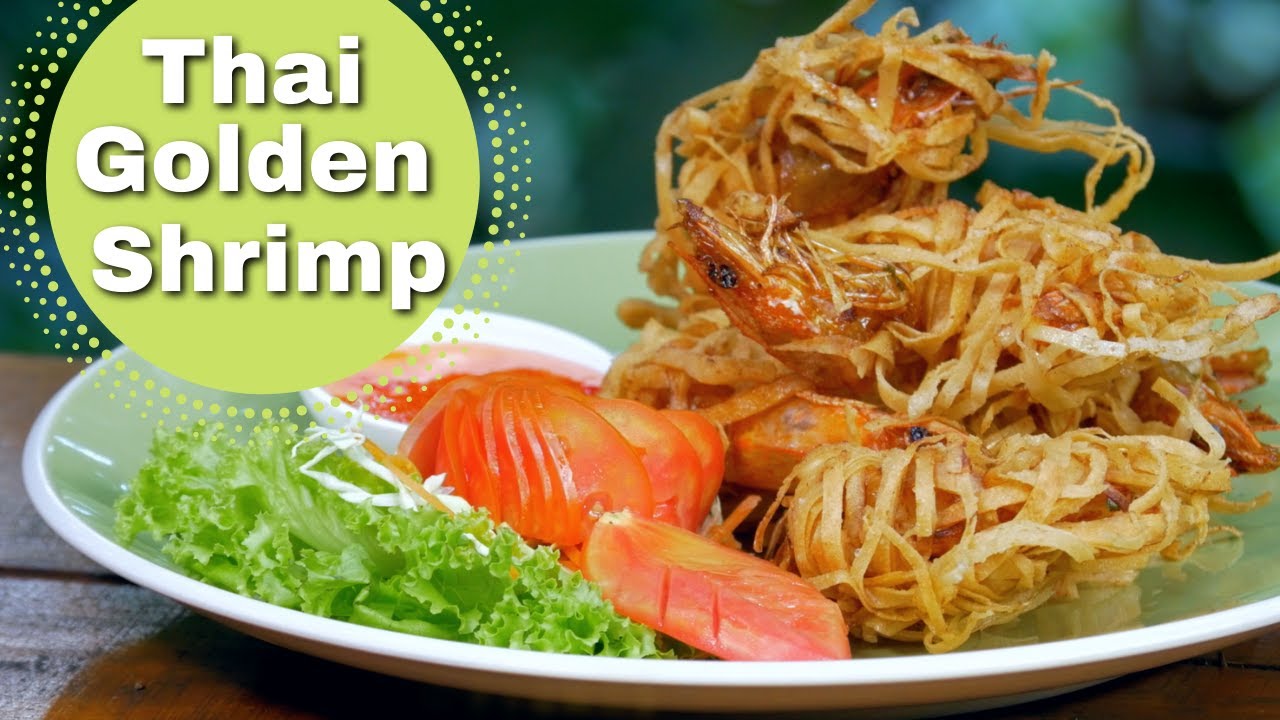 Golden Prawns (shrimp) with Spicy dipping sauce, กุ้งทองน้ำจิ้มรสเด็ด