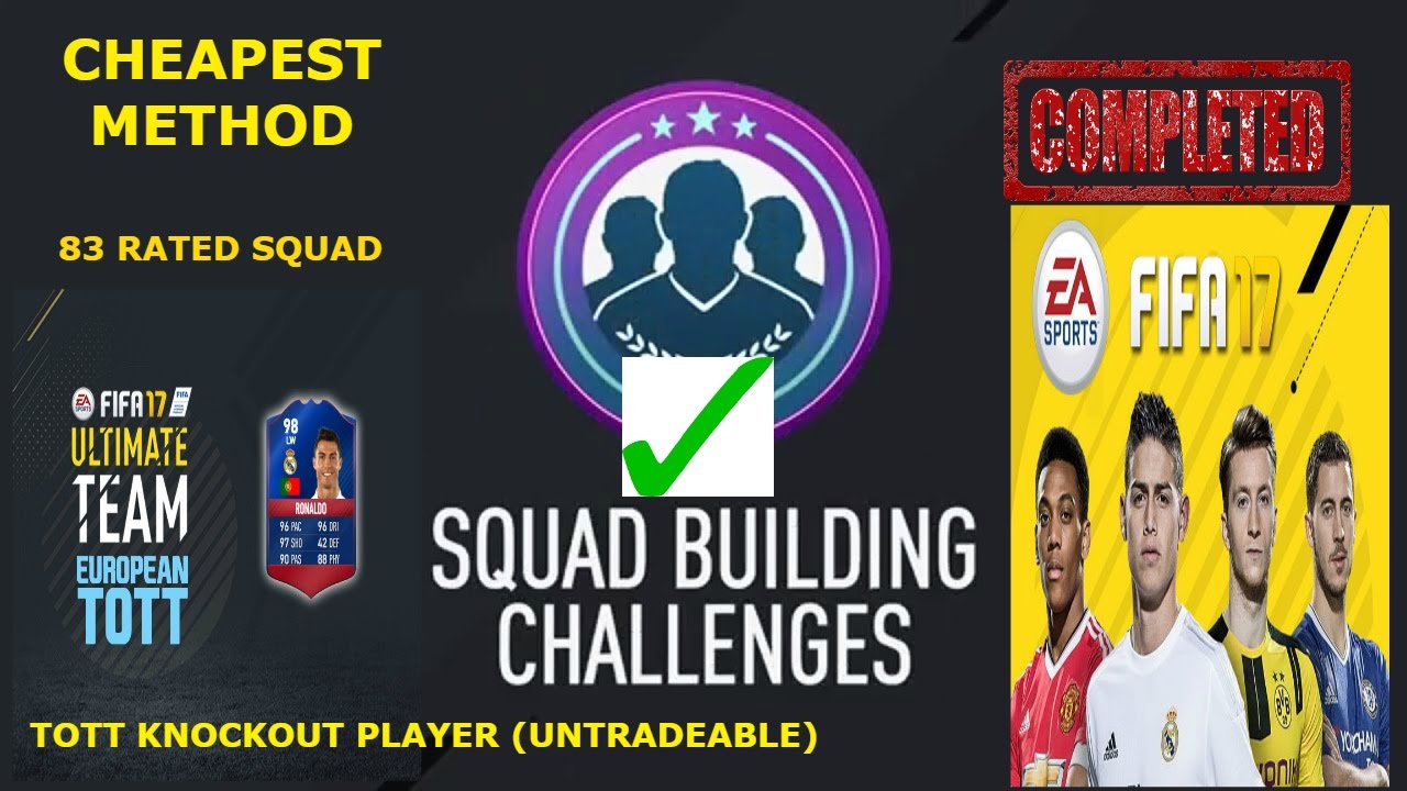 FIFA 17 TOTT KNOCKOUT PLAYER (UNTRADEABLE) 83 RATED SQAUD (CHEAPEST METHOD/COMBINATION)
