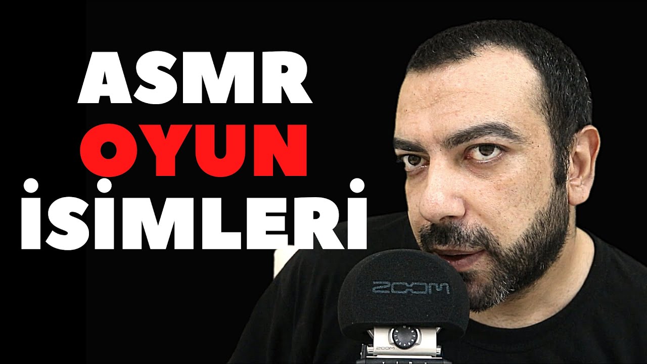 ASMR OYUN İSİMLERİ