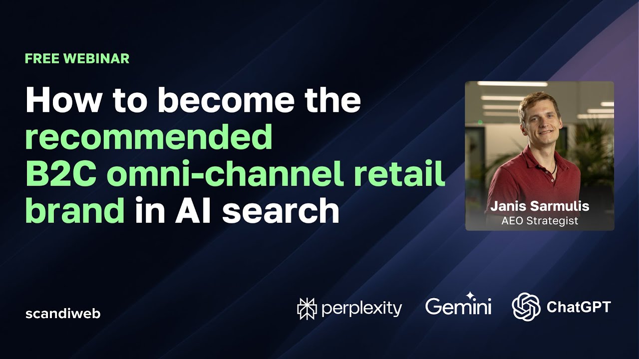 How to become the recommended B2C omni-channel retail brand in AI search
