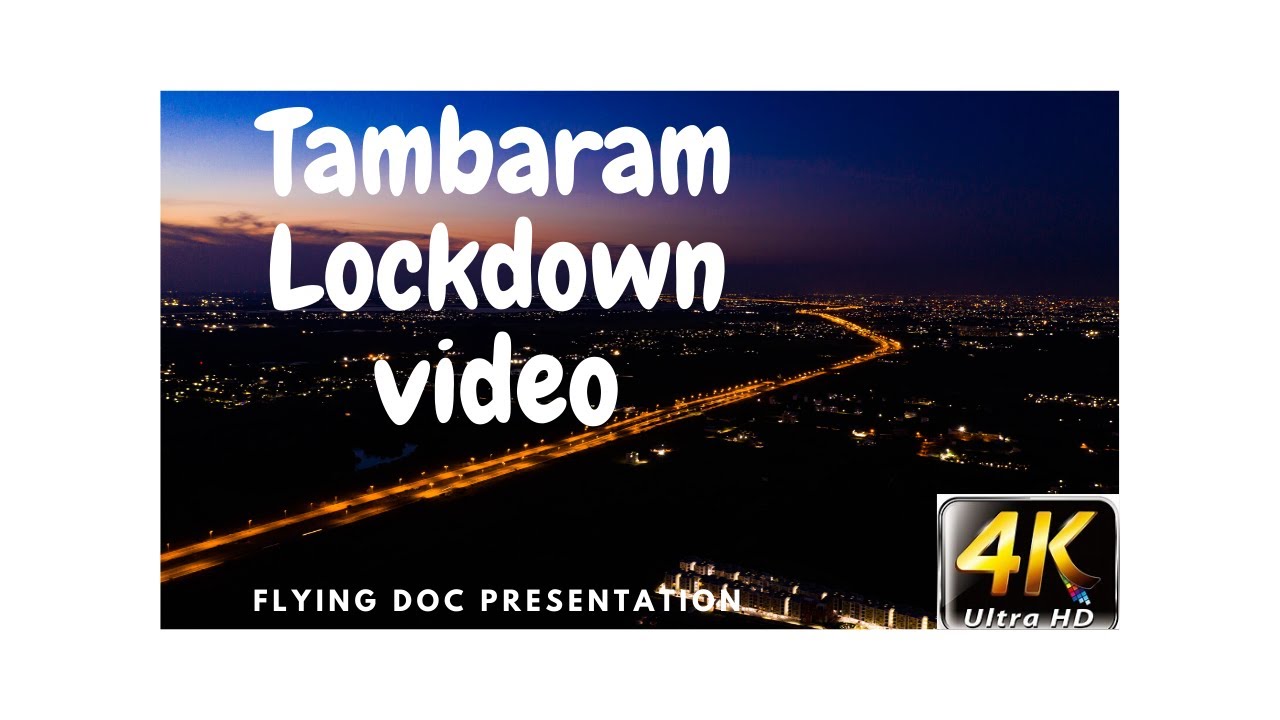 "GATEWAY OF CHENNAI" - TAMBARAM- COVID  LOCKDOWN - AERIAL VIDEO- 4K|தாம்பரத்தின் கழுகுப்பார்வை அழகு