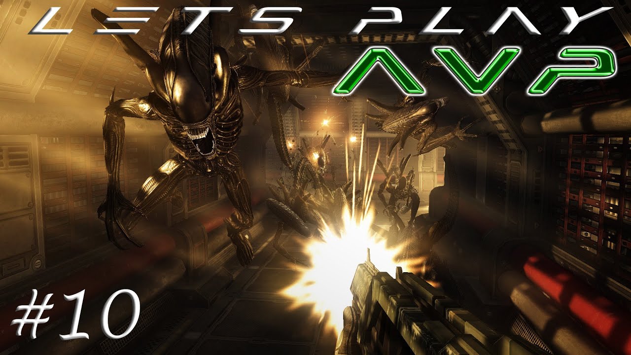 Let's Play AVP: Aliens Vs Predator - #10: Magnificent, Isn't It?