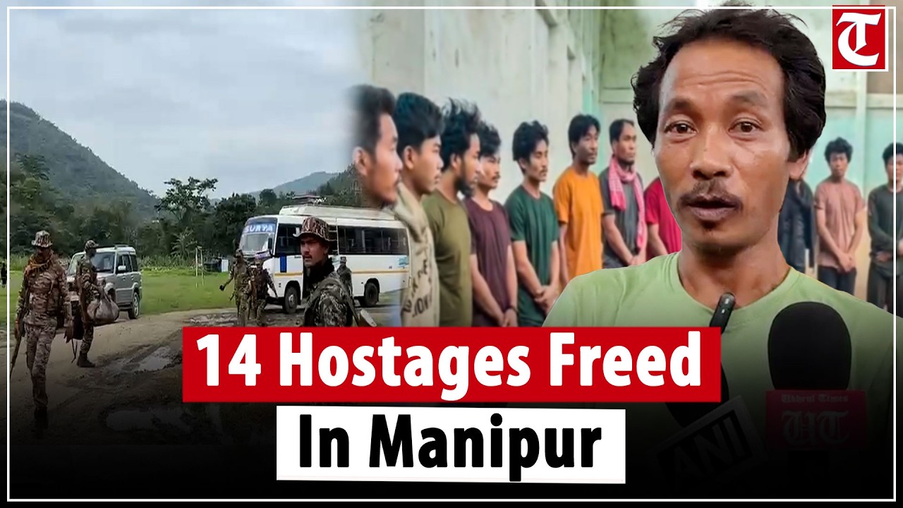 14 Kuki hostages released in Manipur&rsquo;s Senapati after nearly a month in captivity