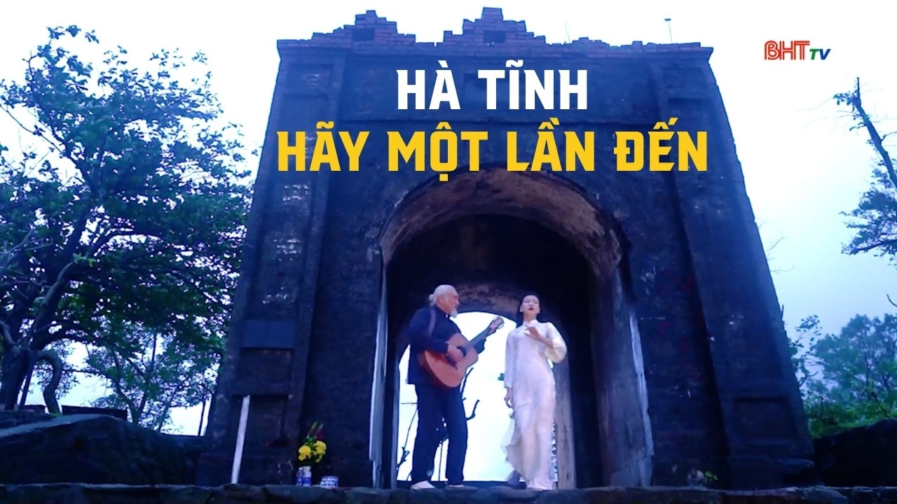 Hà Tĩnh - Hãy một lần đến