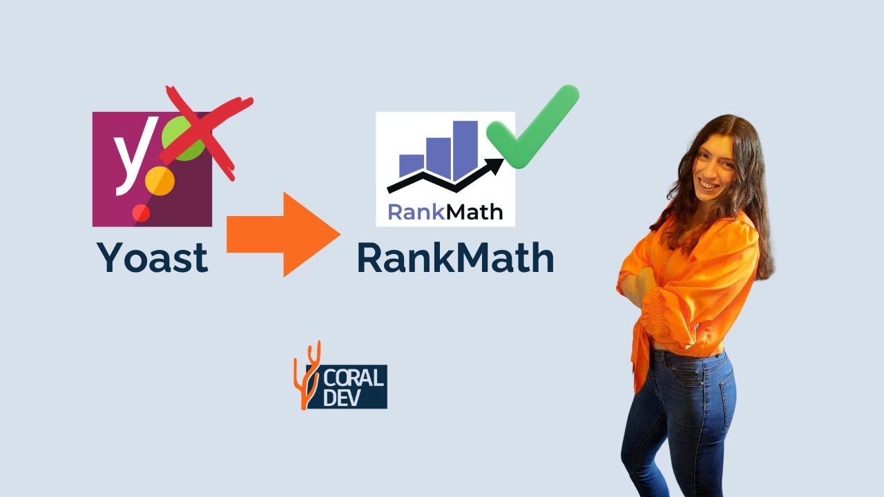 Passer de Yoast SEO à Rank Math (sans perdre ton référencement)