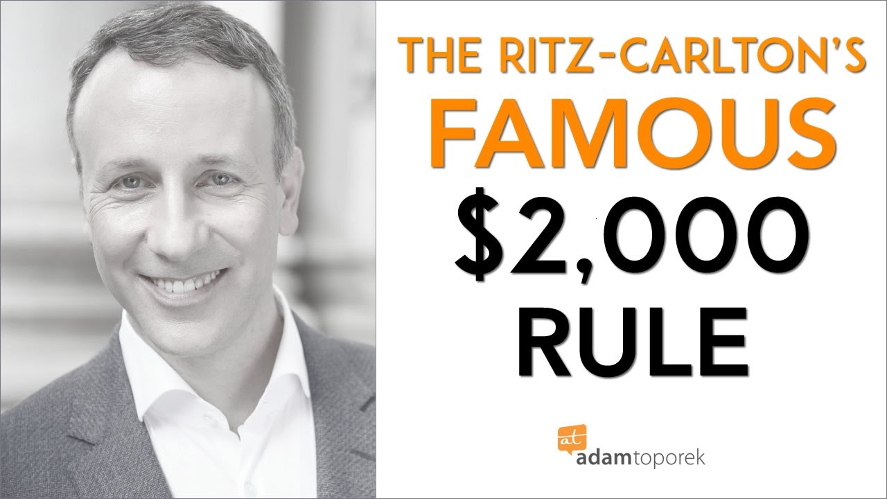 The Ritz-Carlton's Famous $2,000 Rule