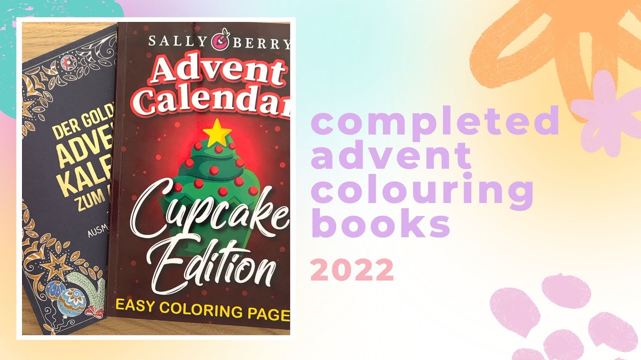 Completed 2022 Advent Calendar Colouring Books - Adult Coloring