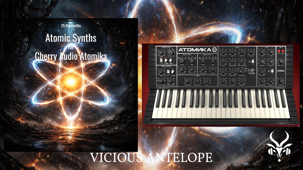 Cherry Audio Atomika Presets | Atomic Synths by Vicious Antelope Analog Sounds